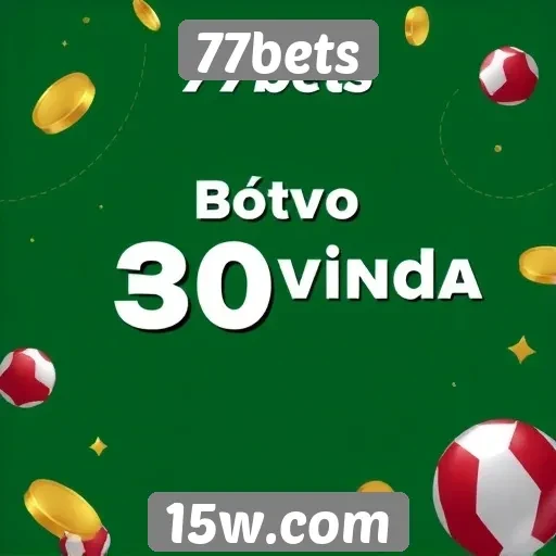 Novo bônus de boas-vindas no 77bets